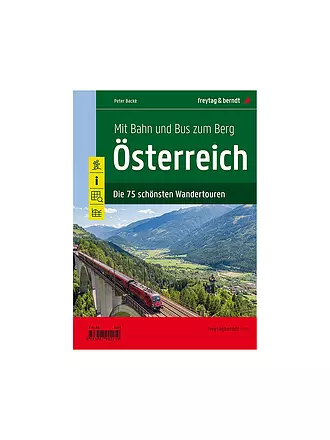 FREYTAG & BERNDT | Wanderführer Mit Bahn und Bus zum Berg - Österreich | keine Farbe