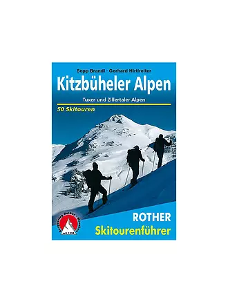 ROTHER | Skitourenführer Kitzbüheler & Tuxer Alpen | 