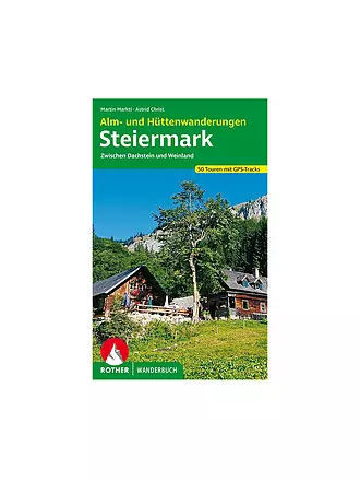 ROTHER | Wanderbuch Alm- und Hüttenwanderungen Steiermark | keine Farbe
