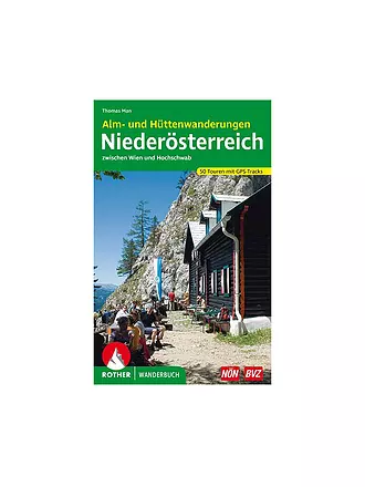 ROTHER | Wanderbuch Niederösterreich – Alm- und Hüttenwanderungen | keine Farbe
