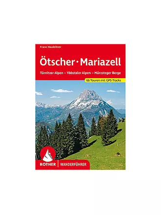 ROTHER | Wanderführer Ötscher, Mariazell | keine Farbe