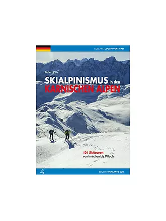 VERSANTE SUD | Skialpinismus in den Karnischen Alpen | keine Farbe