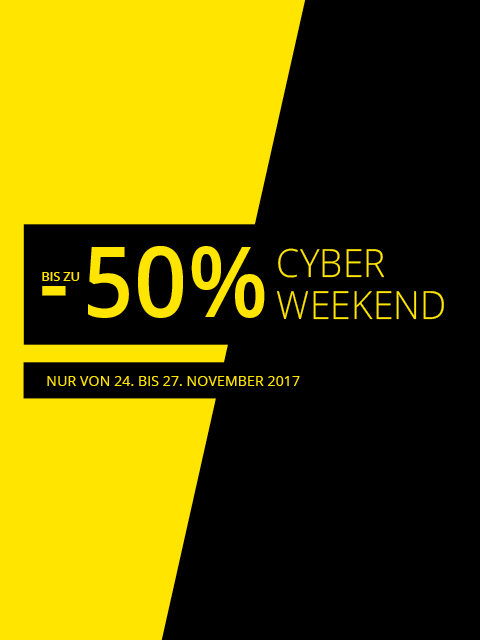 Textbasiertes Bild mit schwarzem und gelbem Hintergrund. Es lautet: „Bis zu -50% Cyber Weekend. Nur vom 24. bis 27. November 2017.“.