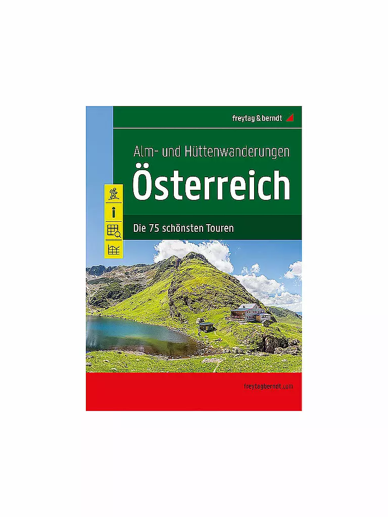 FREYTAG & BERNDT | Buch - Alm- und Hüttenwanderungen Österreich | keine Farbe