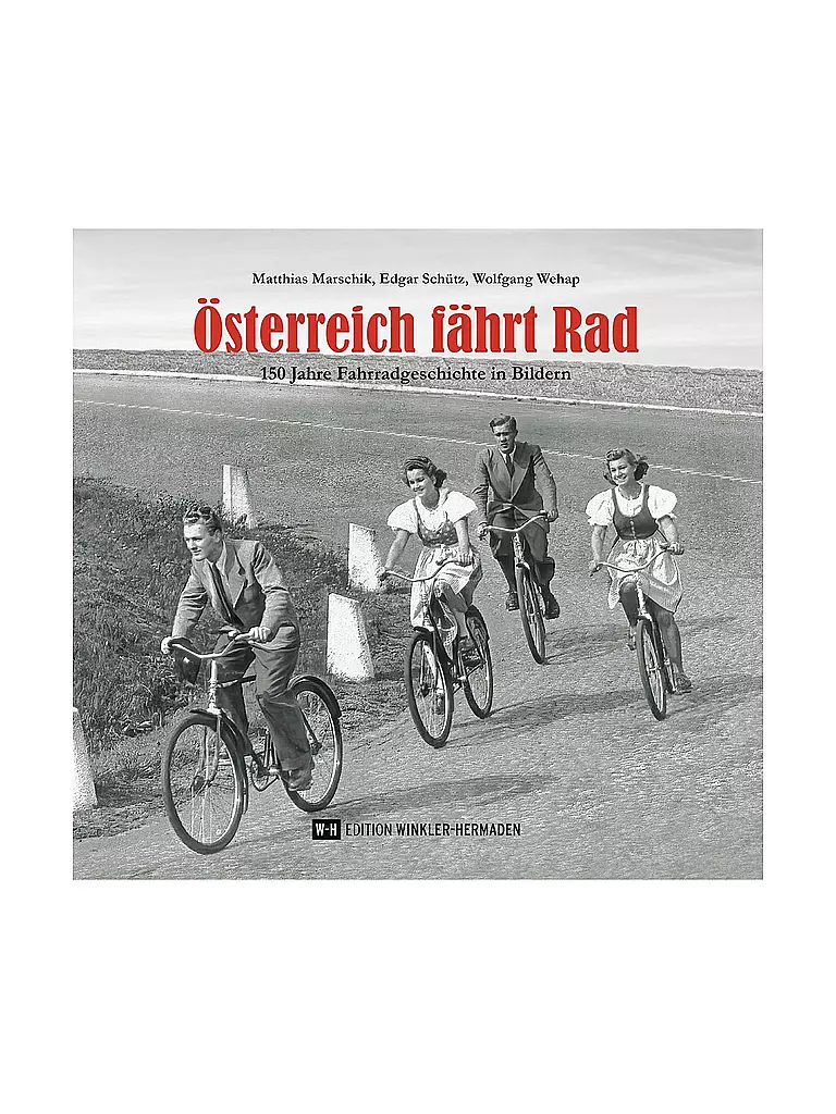 ROTHER | Österreich fährt Rad - 150 Jahre Fahrradgeschichte in Bildern | keine Farbe