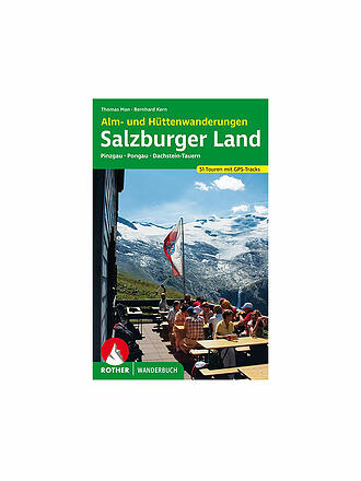 ROTHER | Buch - Alm- und Hüttenwanderungen Salzburger Land