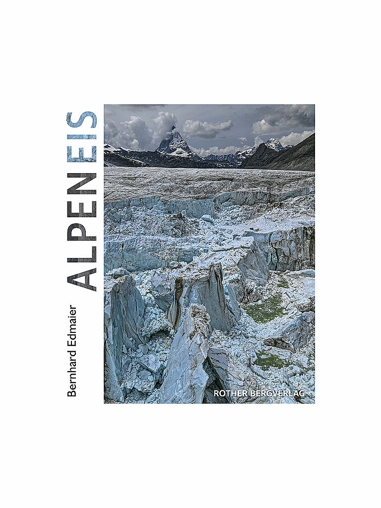 Rother ROTHER Buch - AlpenEis keine Farbe, keine Farbe