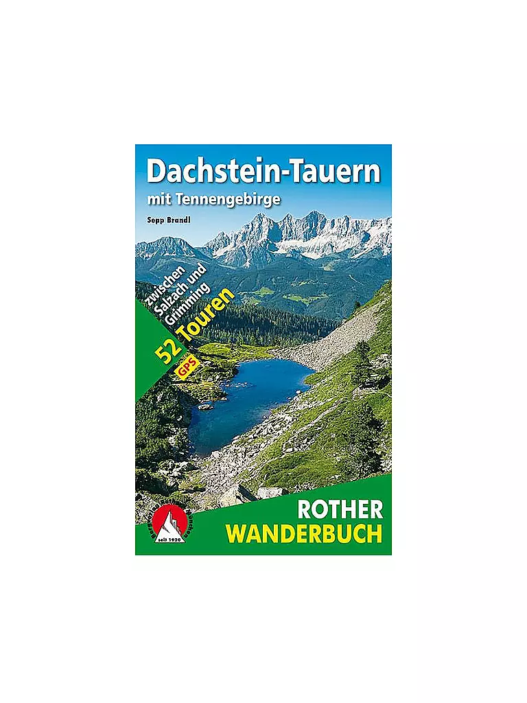 ROTHER | Wanderbuch Dachstein-Tauern mit Tennengebirge | keine Farbe