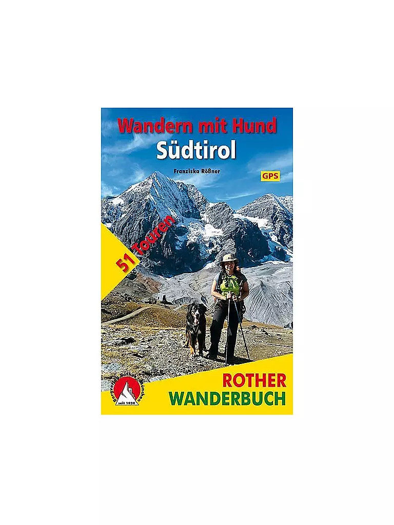 ROTHER | Wanderbuch Wandern mit Hund Südtirol | keine Farbe