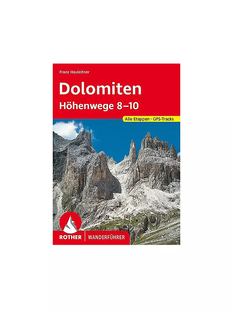 ROTHER | Wanderführer Dolomiten Höhenwege 8-10 | keine Farbe