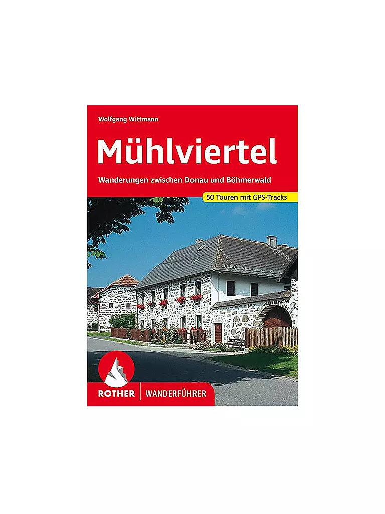 ROTHER | Wanderführer Mühlviertel | keine Farbe